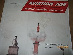 Aviation Age June 1958 Technical Management Magazine of Aircraft - Missiles- Spacecraft Vol. 29 N...