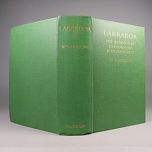 Labrador; Its Discovery, Exploration & Development