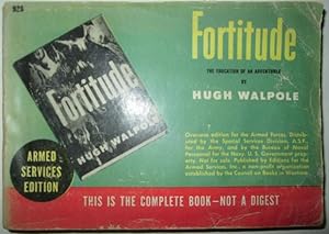Fortitude. The Education of an Adventurer. Armed Services Edition #928