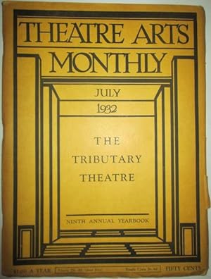 Theatre Arts Monthly. July 1932. Vol. XVI, 7