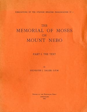 The Memorial of Moses on Mount Nebo : Part 1, The Text