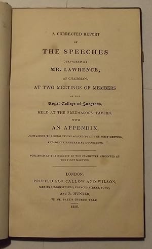 A Corrected Report Of Speeches Delivered By Mr. Lawrence, As Chairman, At Two Meetings Of Members...