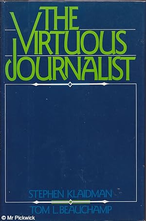 The Virtuous Journalist