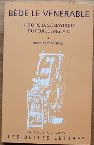 Histoire ecclésiastique du peuple anglais - Tome II - Miracles et missions