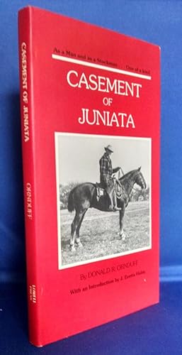 Casement of Juniata (SIGNED)