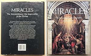Miracles, the Extraordinary, the Impossible & the Divine