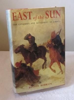 East of the Sun: Conquest and Settlement of Siberia