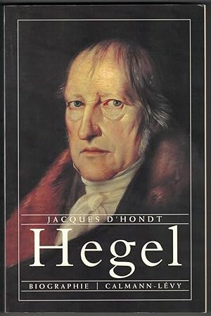 Hegel. Biographie.