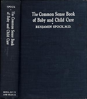 The Common Sense Book of Baby and Child Care (SIGNED)