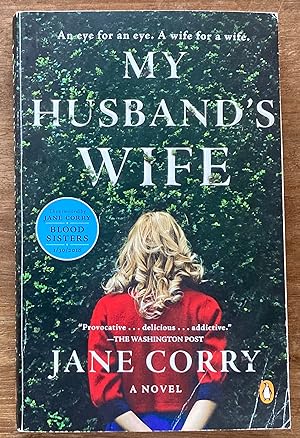My Husband's Wife: A Novel