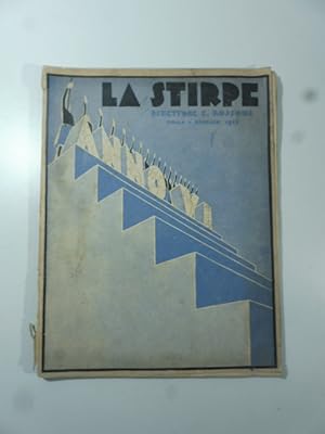 La stirpe. Direttore Edmondo Rossoni, n. 1, gennaio 1928