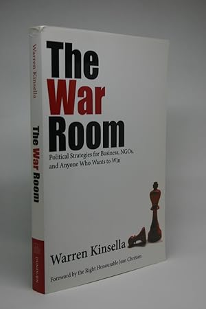 The War Room: Political Strategies for Business, NGOs, and Anyone Who Wants to Win