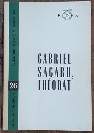 Gabriel Sagard, Théodat
