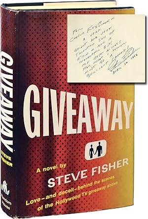 Giveaway (Signed First Edition, inscribed to film producer Charles B. Fitzsimmons)