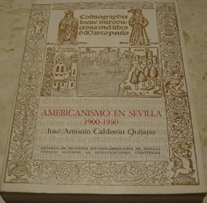 Americanismo en Sevilla, 1900-1980