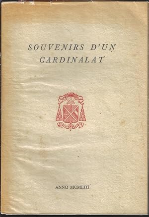 Souvenirs d'un cardinalat