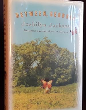 Between, Georgia * SIGNED * - FIRST EDITION -