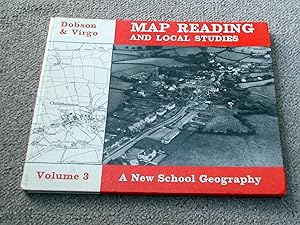 New School Geography: Map Reading and Local Studies v. 3 (Grammar School)