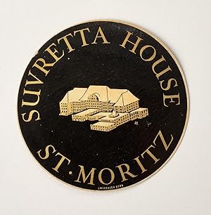 Original Vintage Luggage Label - Suvretta House, St. Moritz