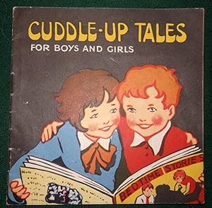 Cuddle-Up Tales For Boys and Girls.