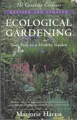 Ecological Gardening Your Path to a Healthy Garden