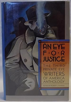 An Eye for Justice: The Third Private Eye Writers of America Anthology
