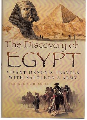 Discovery of Egypt: Vivant Denon's Travels with Napoleon's army