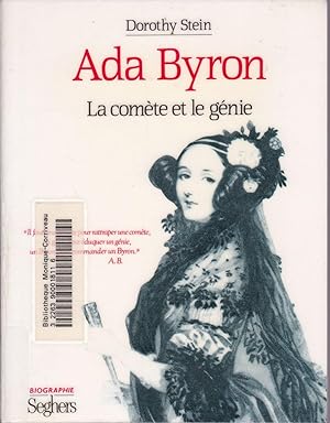 Ada Byron. La comète et le génie.