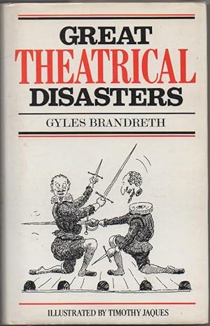Great Theatrical Disasters