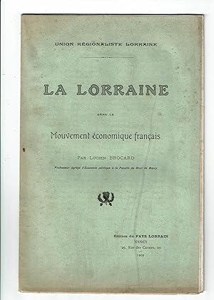La Lorraine dans le mouvement économique français
