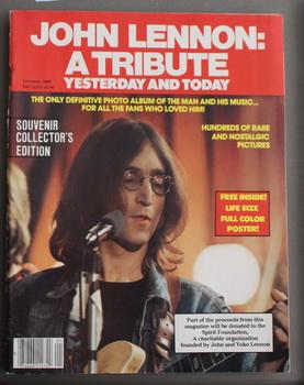 John Lennon: A Tribute #1 = Yesterday and Today; The Only Definitive Album of the Man and his Mus...