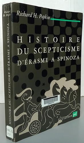 Histoire du scepticisme d'Erasme à Spinoza