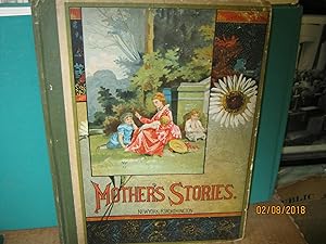 Mother's Stories Pictures and Poems.