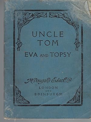 Uncle Tom, Eva, And Topsy