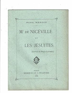 Maitre de Nicéville et les Jésuites. Extrait du Pays Lorrain