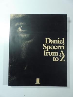 Daniel Sperri from A to Z
