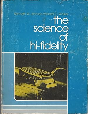 Science Of Hi-fidelity, The