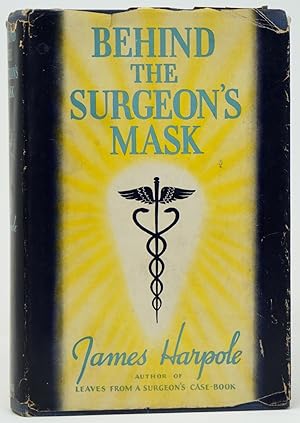Behind the Surgeon's Mask