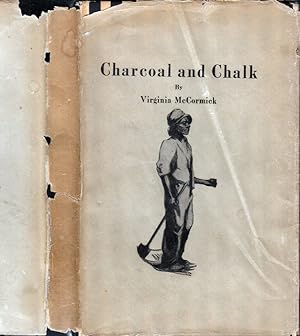 Charcoal and Chalk [AFRICAN AMERICAN INTEREST] [SIGNED AND INSCRIBED]