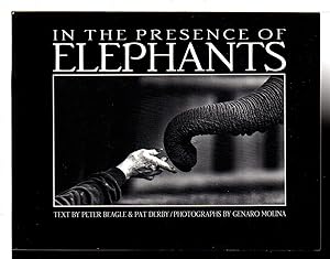 IN THE PRESENCE OF ELEPHANTS.