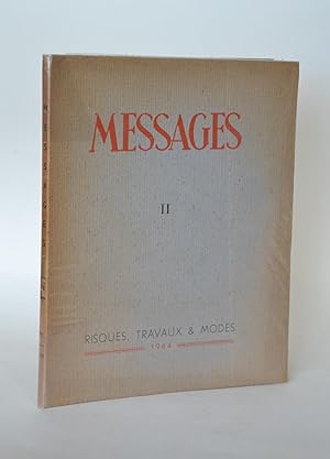 Messages II - Risques Travaux & Modes, 1944