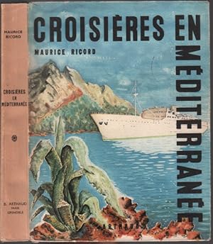 Croisières en méditerranée ( ouvrages ornés de 149 héliogravures pleine page )