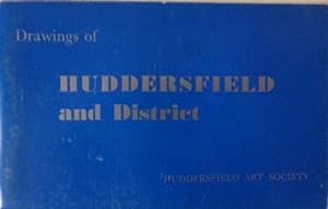 Drawings of Huddersfield and District
