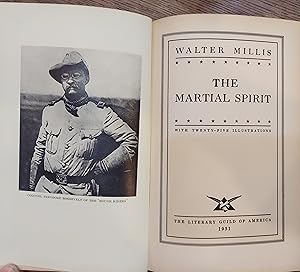 The Martial Spirit : A Study of Our War with Spain