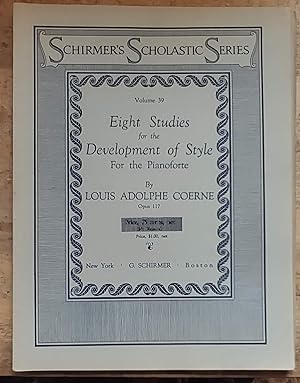 Eight Studies for the Development of Style For the Pianoforte