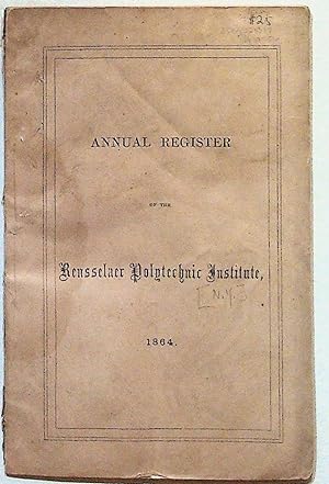 Fortieth Annual Register of the Rensselaer Polytechnic Institute, Troy, N.Y., For the Academic Ye...
