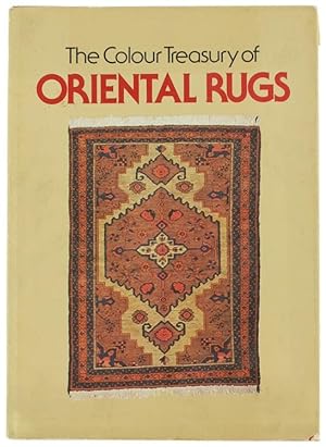 THE COLOUR TREASURY OF ORIENTAL RUGS.:
