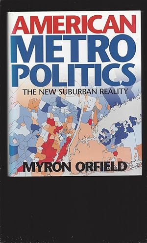 American Metropolitics: The New Suburban Reality (Signed)
