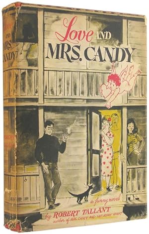 Love and Mrs. Candy.