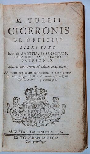 M. Tulii Ciceronis De Officiis Libri Tres